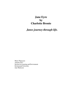 Jane Eyre by Charlotte Bronte Janes Journey Through Life