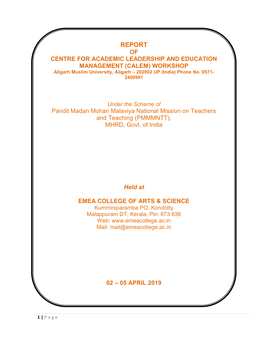 CENTRE for ACADEMIC LEADERSHIP and EDUCATION MANAGEMENT (CALEM) WORKSHOP Aligarh Muslim University, Aligarh – 202002 up (India) Phone No