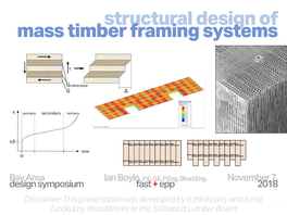 Structural Design of Mass Timber Framing Systems