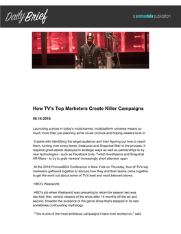 How TV's Top Marketers Create Killer Campaigns