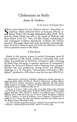 Chthonians in Sicily Curbera, Jaime B Greek, Roman and Byzantine Studies; Winter 1997; 38, 4; Proquest Pg