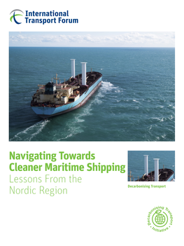 Navigating Towards Cleaner Maritime Shipping Lessons from the Nordic Region
