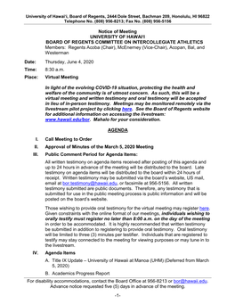 For Disability Accommodations, Contact the Board Office at 956-8213 Or Bor@Hawaii.Edu