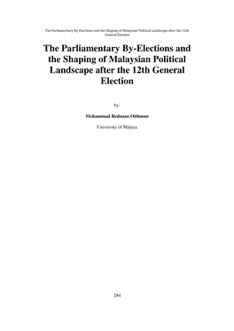 The Parliamentary By-Elections and the Shaping of Malaysian Political Landscape After the 12Th General Election