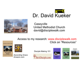 Dr. David Kueker
