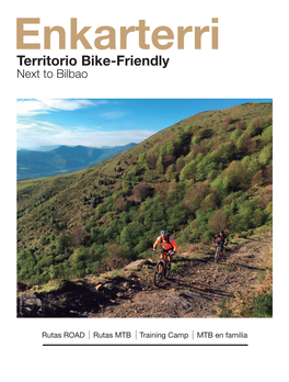 Territorio Bike-Friendly Next to Bilbao © Karrantza MTB