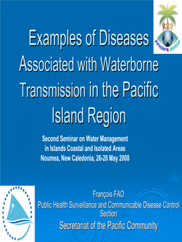 Water Borne Diseases in the Pacific Region