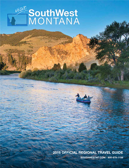 Southwest MONTANA Visitvisit Southwest MONTANA