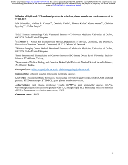 Diffusion of Lipids and GPI-Anchored Proteins in Actin-Free Plasma Membrane Vesicles Measured by STED-FCS Falk Schneidera, Mathias P