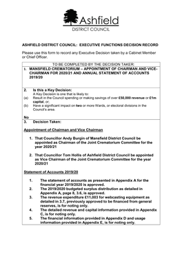 ASHFIELD DISTRICT COUNCIL: EXECUTIVE FUNCTIONS DECISION RECORD Please Use This Form to Record Any Executive Decision Taken By