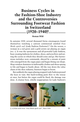 Business Cycles in the Fashion-Shoe Industry and the Controversies Surrounding Footwear Fashion in Switzerland (1920–1940)1 Roman Wild