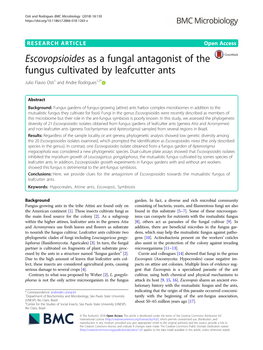 Escovopsioides As a Fungal Antagonist of the Fungus Cultivated by Leafcutter Ants Julio Flavio Osti1 and Andre Rodrigues1,2*