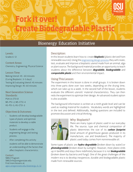 Fork It Over! Create Biodegradable Plastic