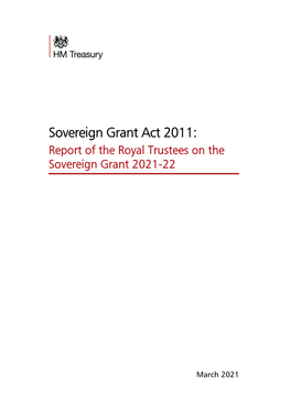 Sovereign Grant Act 2011: Report of the Royal Trustees on the Sovereign Grant 2021-22