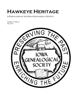 Hawkeye Heritage a Publication of the Iowa Genealogical Society
