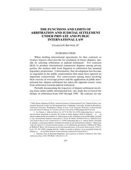 The Functions and Limits of Arbitration and Judicial Settlement Under Private and Public International Law