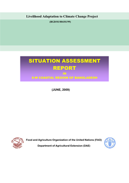 Situation Assessment Report in S-W Coastal Region of Bangladesh