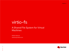 Virtio-Fs a Shared File System for Virtual Machines