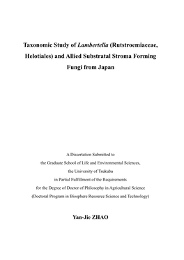 Taxonomic Study of Lambertella (Rutstroemiaceae, Helotiales) and Allied Substratal Stroma Forming Fungi from Japan