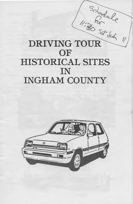 Driving Tour of Historical Sites in Ingham County