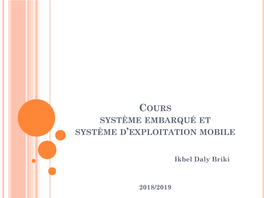 Cours Système Embarqué Et Système D'exploitation Mobile