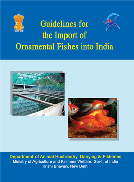 Guidelines for the Import of Ornamental Fishes Into India