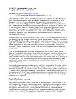 MUSIC 351: Psychedelic Rock of the 1960S Spring 2015, T 7:00–9:40 P.M., ENS-280