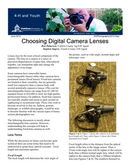 Choosing Digital Camera Lenses Ron Patterson, Carbon County Ag/4-H Agent Stephen Sagers, Tooele County 4-H Agent