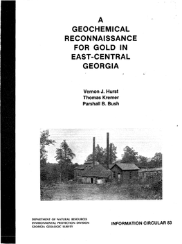 Geochemical Reconnaissance for Gold in East -Central Georgia