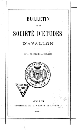 Bulletin De La Société D'études D'avallon. 1859