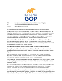 TO: Republicans Interested in Being National Convention Delegates CC: State Committee Members & County Chairmen FROM: Kyle Hupfer, IRSC Chairman