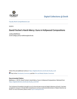 David Fincher's Harsh Mercy: Guns in Hollywood Compositions
