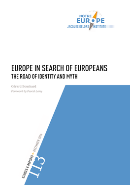 Europe in Search of Europeans: the Road of Identity and Myth