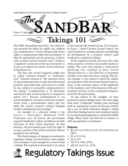 Takings 101 the Fifth Amendment Provides, “Nor Shall Pri- of All Economically Beneficial Use