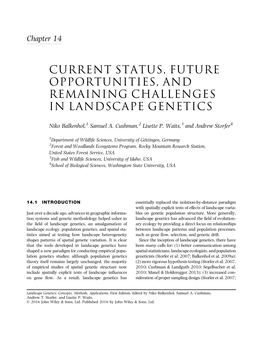 Current Status, Future Opportunities, and Remaining Challenges in Landscape Genetics