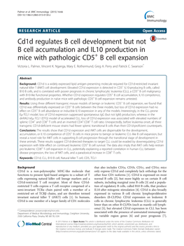 Cd1d Regulates B Cell Development but Not B Cell Accumulation and IL10 Production in Mice with Pathologic CD5+ B Cell Expansion Victoria L