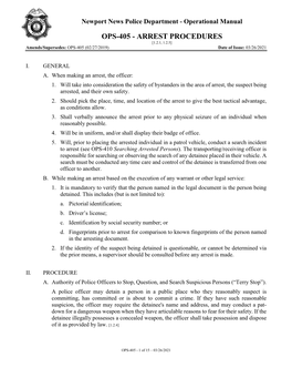 OPS-405 - ARREST PROCEDURES [1.2.1, 1.2.5] Amends/Supersedes: OPS-405 (02/27/2019) Date of Issue: 03/26/2021