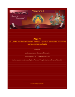 Zhitro Le Cento Divinità Pacifiche E Irate, L’Essenza Del Cuore Ovvero La Pura Essenza Radiante