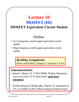 Lecture 10 MOSFET (III) MOSFET Equivalent Circuit Models