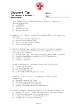 Ch6 the Patient's Or Resident's Environment Q&A