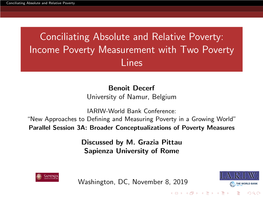 Conciliating Absolute and Relative Poverty: Income Poverty Measurement with Two Poverty Lines