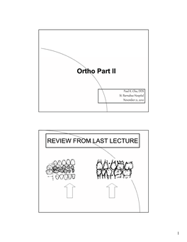 Ortho Part II