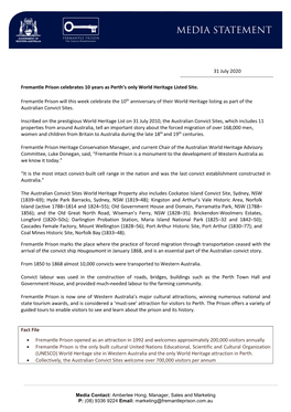 31 July 2020 Fremantle Prison Celebrates 10 Years As Perth's Only World Heritage Listed Site. Fremantle Prison Will This Week