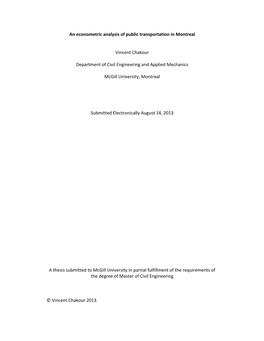 An Econometric Analysis of Public Transportation in Montreal Vincent Chakour Department of Civil Engineering and Applied Mechani