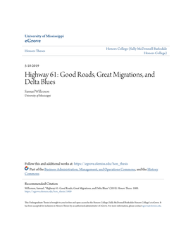 Highway 61: Good Roads, Great Migrations, and Delta Blues Samuel Willcoxon University of Mississippi