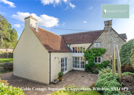 Gable Cottage, Sopworth, Chippenham, Wiltshire, SN14