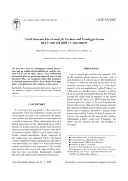 Distal Humerus Lateral Condyle Fracture and Monteggia Lesion in a 3-Year Old Child : a Case Report