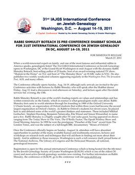 Rabbi Shmuley Boteach Is Pre-Conference Shabbat Scholar for 31St International Conference on Jewish Genealogy in Dc, August 14-19, 2011