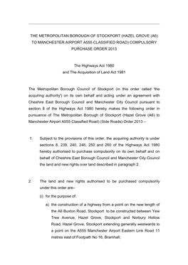 The Metropolitan Borough of Stockport (Hazel Grove (A6) to Manchester Airport A555 Classified Road) Compulsory Purchase Order 2013