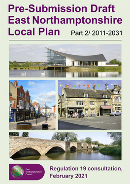 Pre-Submission Draft East Northamptonshire Local Plan Part 2/ 2011-2031